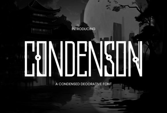 Condenson: The Art of Streamlined Sophistication in Typography