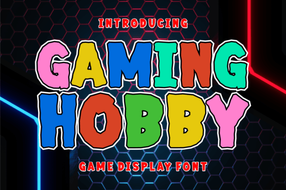 Gaming Hobby: The Dynamic Font for Digital Arenas