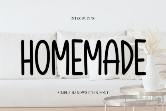 Homemade Font: Timeless Elegance for Your Designs