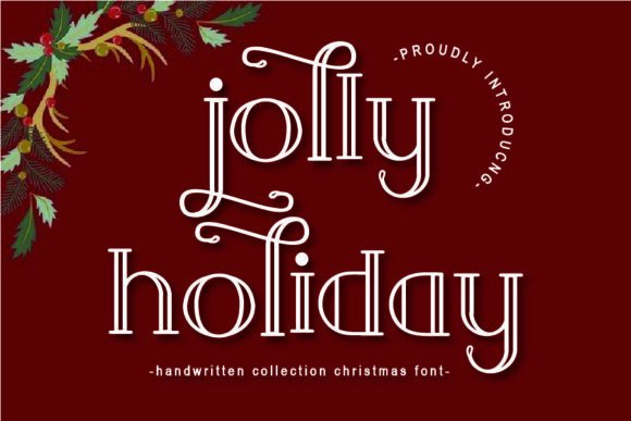 Joliy Holiday: A Festive Font for Creative Projects
