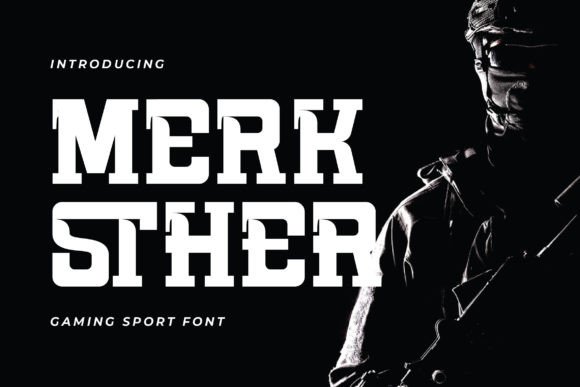 Merksther: The Ultimate Gaming Font