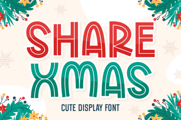 Share Xmas: Festive Typography for Designers