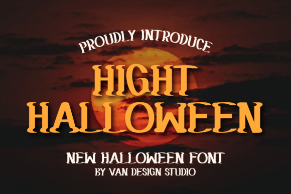 Unlocking Creative Potential: A Comprehensive Guide to the Hight Halloween Display Font