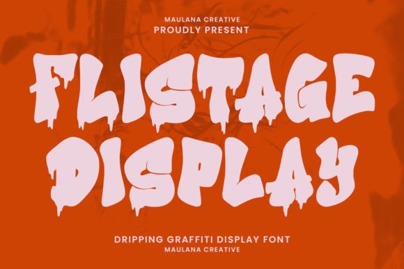 Unlocking Urban Style: The Real Potential of Flistage Dripping Graffiti Display Font