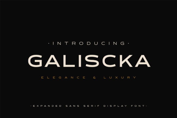 Why Galiscka Is the Smart Choice for Modern Sans Serif Branding